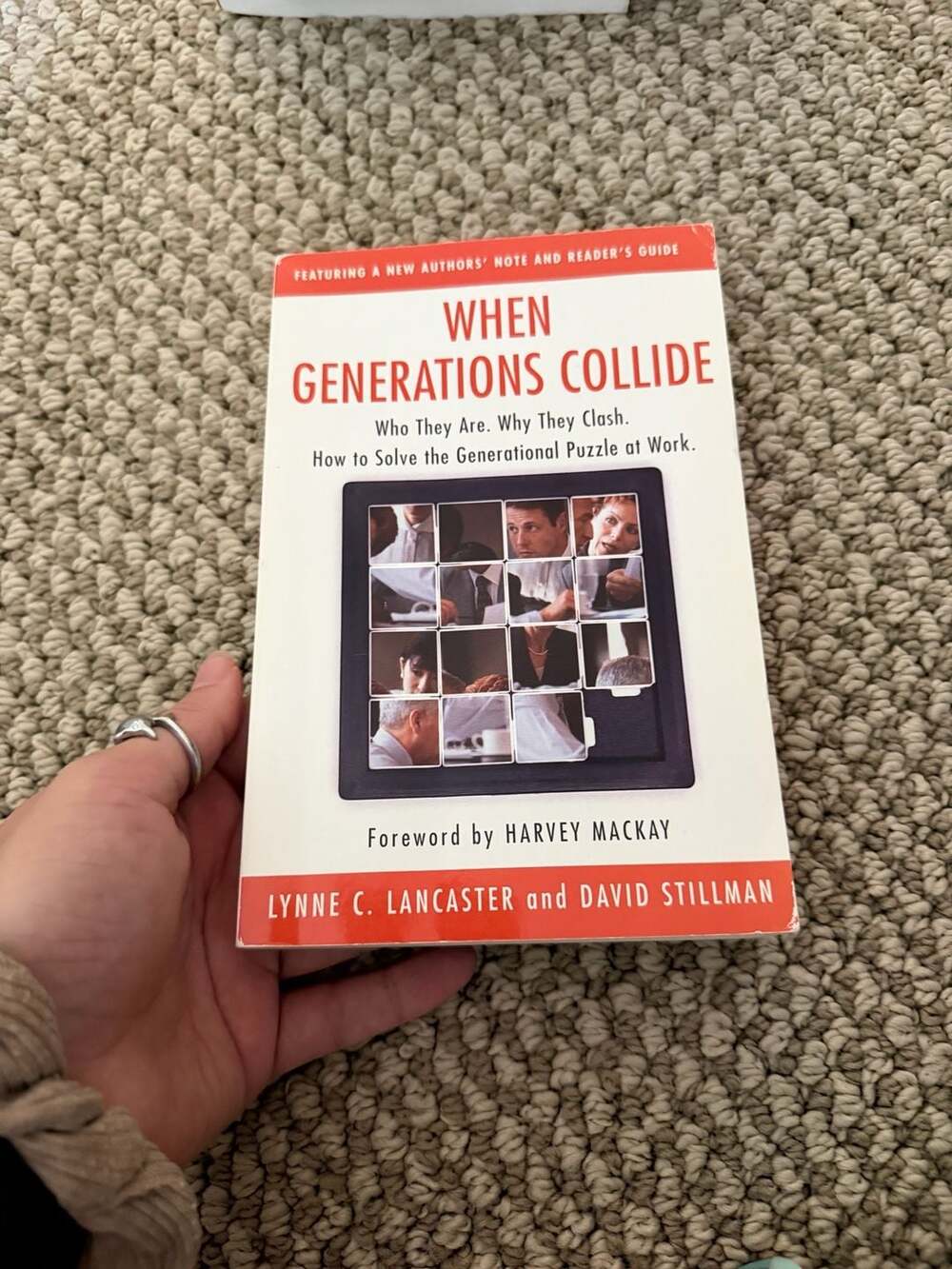 When Generations Collide: Who They Are. Why They Clash. How to Solve